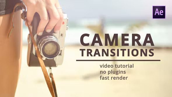 Camera Transitions